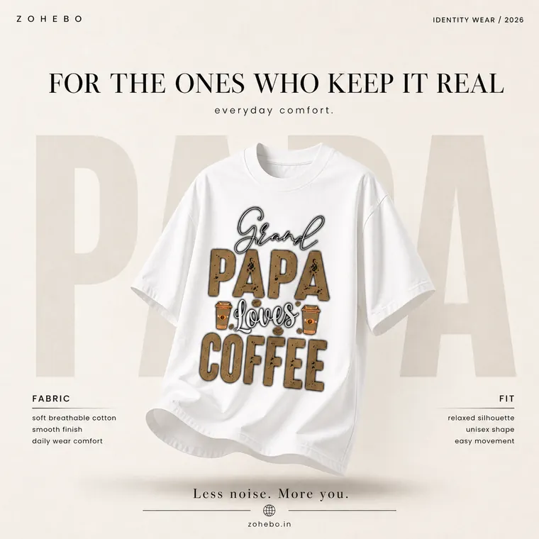 Zohebo apparel graphic tee design: Grand Papa Loves Coffee